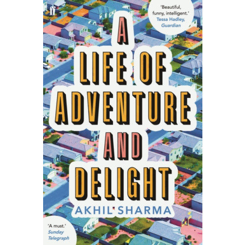 Faber & Faber A Life of Adventure and Delight (häftad, eng)