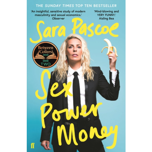 Faber & Faber Sex Power Money (häftad, eng)