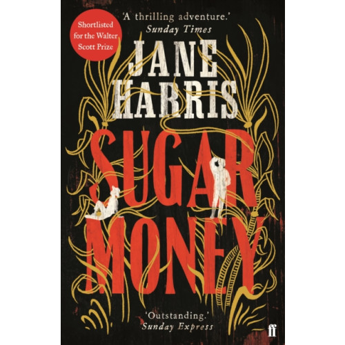 Faber & Faber Sugar Money (häftad, eng)