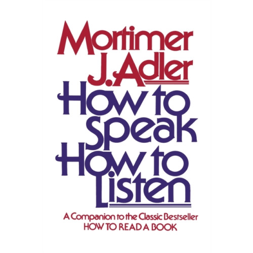 Simon & Schuster How to Speak, How to Listen (häftad, eng)