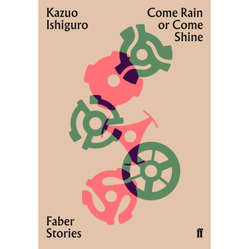 Faber & Faber Come Rain or Come Shine (häftad, eng)