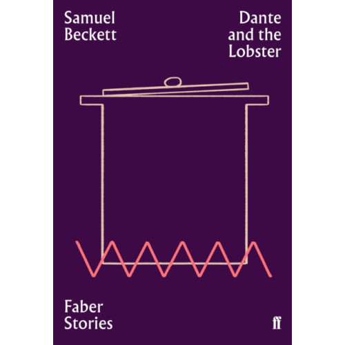 Faber & Faber Dante and the Lobster (häftad, eng)