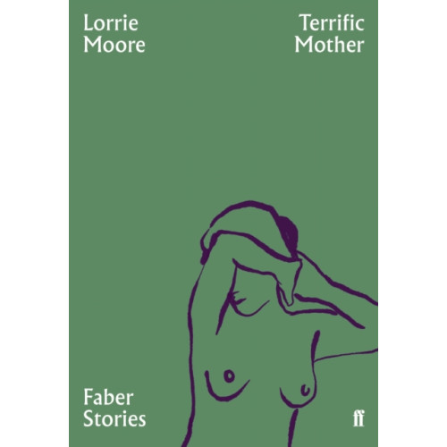 Faber & Faber Terrific Mother (häftad, eng)