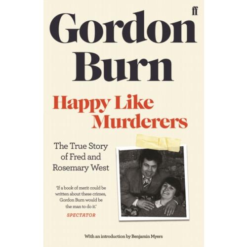 Faber & Faber Happy Like Murderers (häftad, eng)