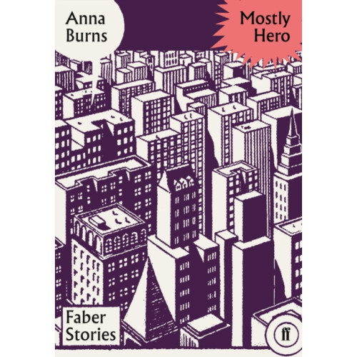 Faber & Faber Mostly Hero (häftad, eng)
