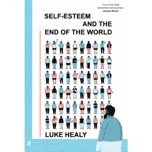 Faber & Faber Self-Esteem and the End of the World (inbunden, eng)