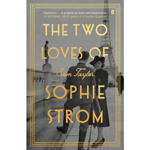 Faber & Faber The Two Loves of Sophie Strom (inbunden, eng)