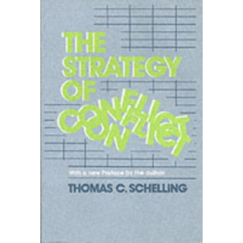 Harvard university press The Strategy of Conflict (häftad, eng)