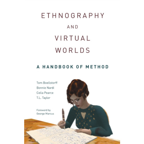 Princeton University Press Ethnography and Virtual Worlds (häftad, eng)