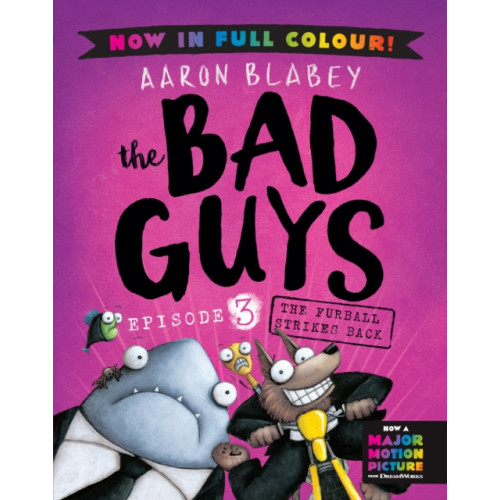 Scholastic The Bad Guys 3 Colour Edition: The Furball Strikes Back (häftad, eng)