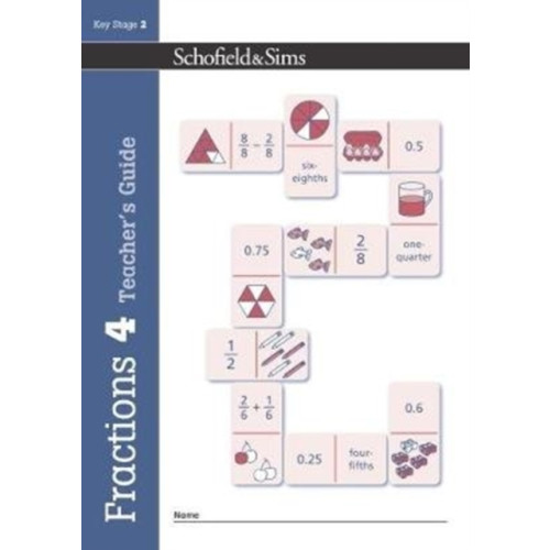 Schofield & Sims Ltd Fractions, Decimals and Percentages Book 4 Teacher's Guide (Year 4, Ages 8-9) (häftad, eng)