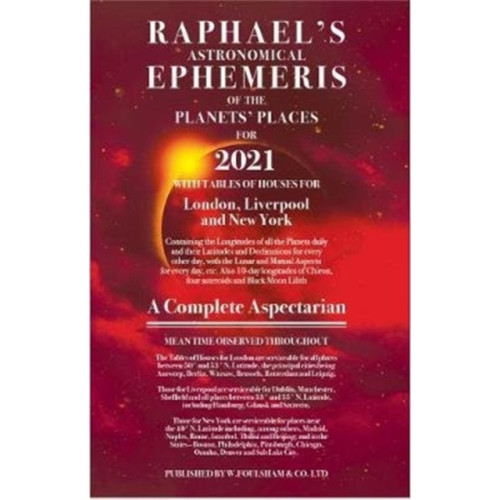 W foulsham & co ltd Raphael's Ephemeris 2021 (häftad, eng)