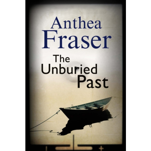 Canongate Books The Unburied Past (inbunden, eng)