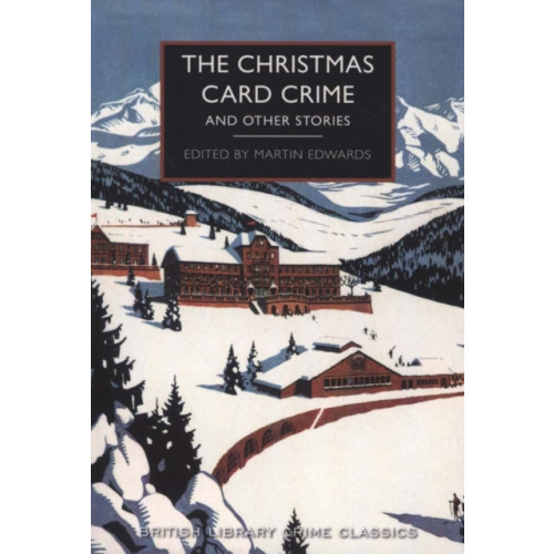 British Library Publishing The Christmas Card Crime (häftad, eng)