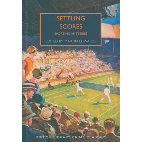 British Library Publishing Settling Scores (häftad, eng)