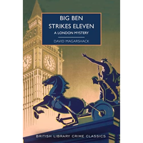 British Library Publishing Big Ben Strikes Eleven (häftad, eng)