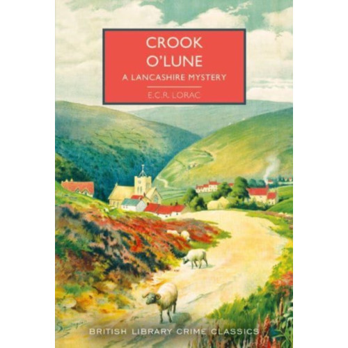 British Library Publishing Crook o' Lune (häftad, eng)