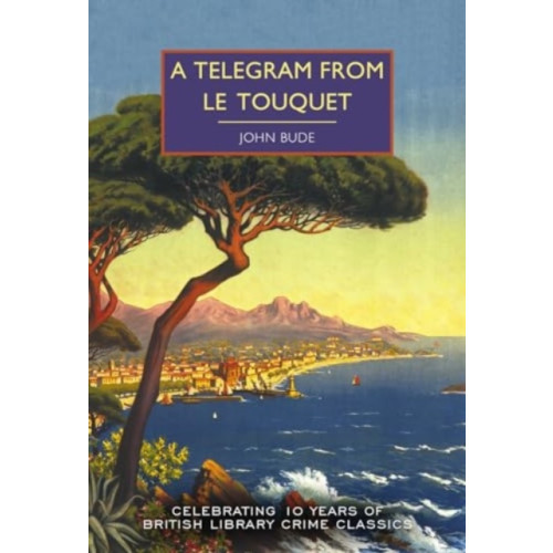 British Library Publishing A Telegram from Le Touquet (häftad, eng)