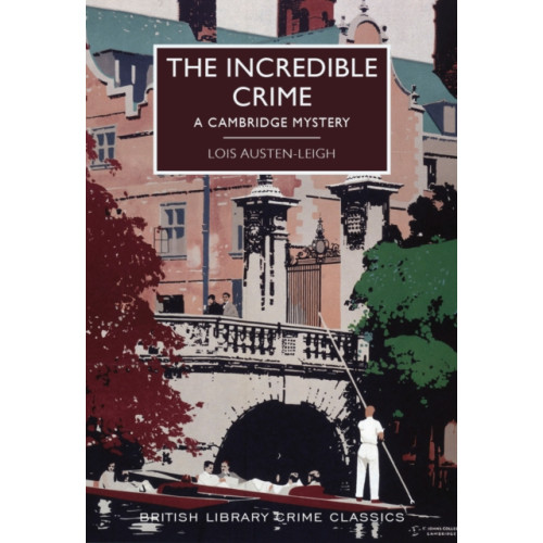 British Library Publishing The Incredible Crime (häftad, eng)