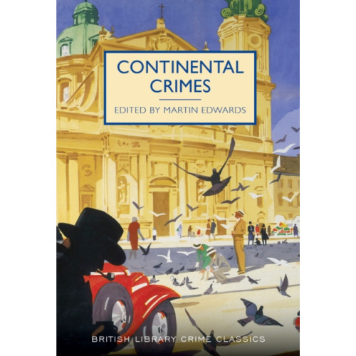 British Library Publishing Continental Crimes (häftad, eng)