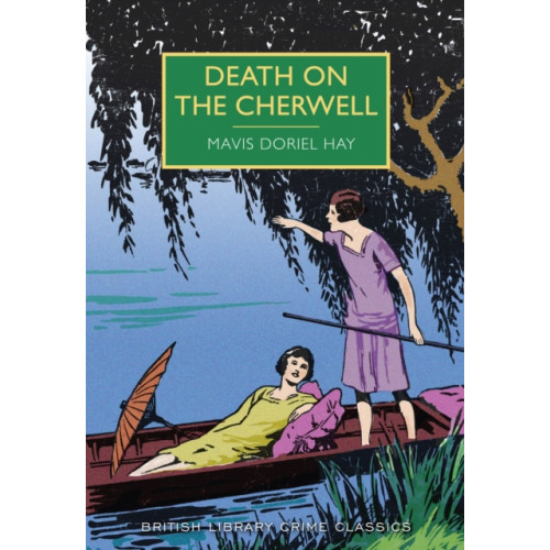 British Library Publishing Death on the Cherwell (häftad, eng)