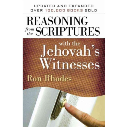 Harvest House Publishers,U.S. Reasoning from the Scriptures with the Jehovah's Witnesses (häftad, eng)