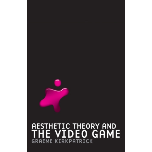 Manchester university press Aesthetic Theory and the Video Game (häftad, eng)