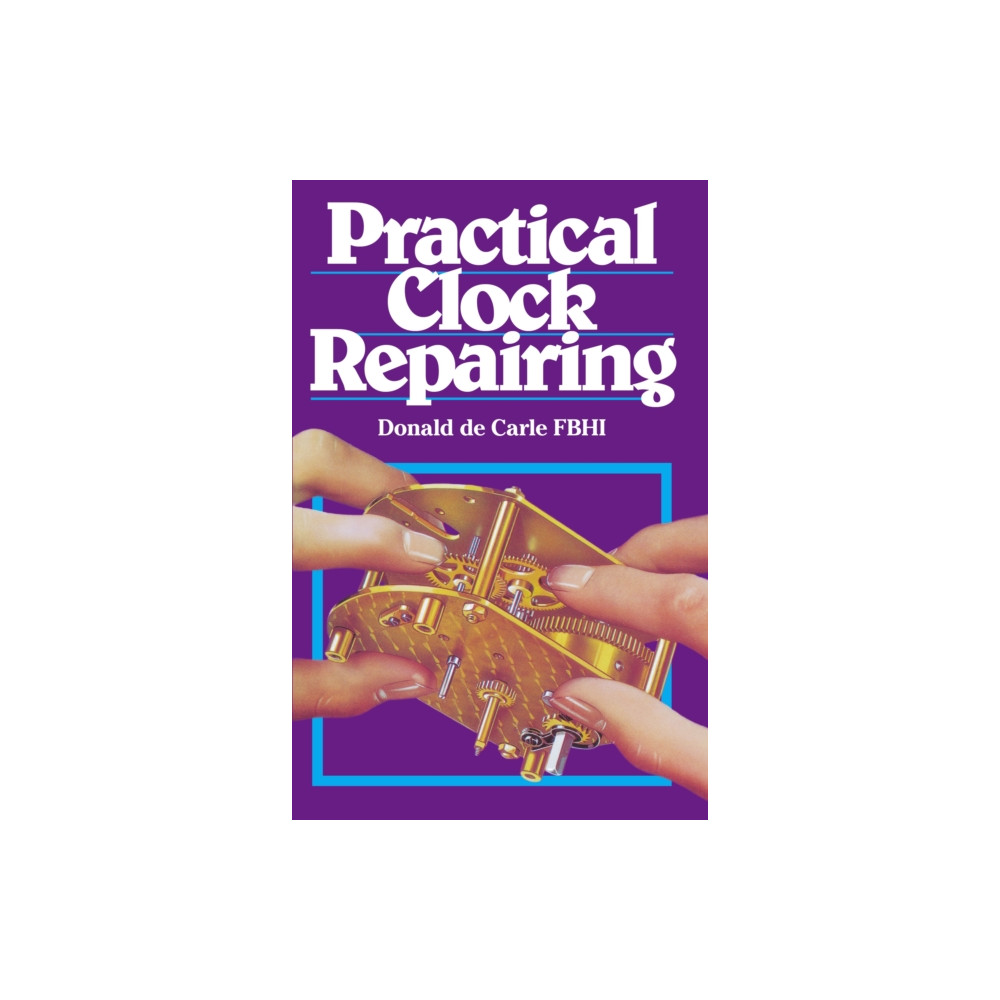 Produktbild för Practical Clock Repairing (inbunden, eng)