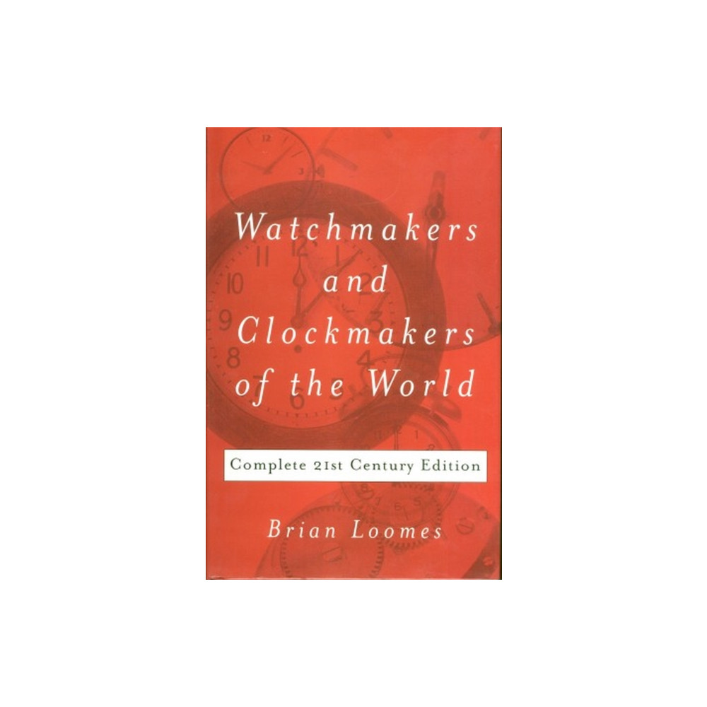 Produktbild för Watchmakers and Clockmakers of the World (inbunden, eng)