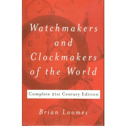 The Crowood Press Ltd Watchmakers and Clockmakers of the World (inbunden, eng)
