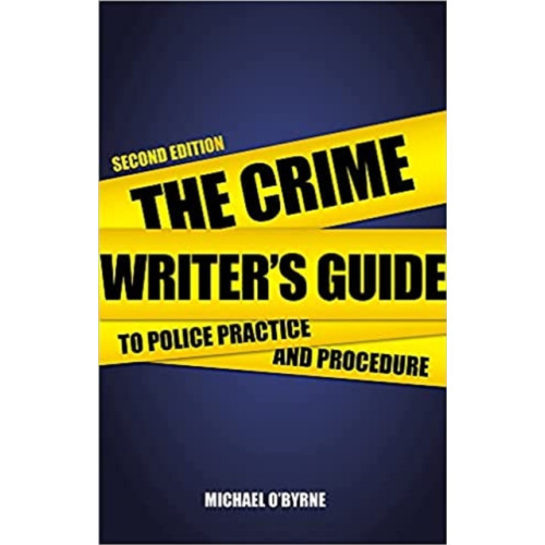 The Crowood Press Ltd Crime Writer's Guide to Police Practice and Procedure (häftad, eng)