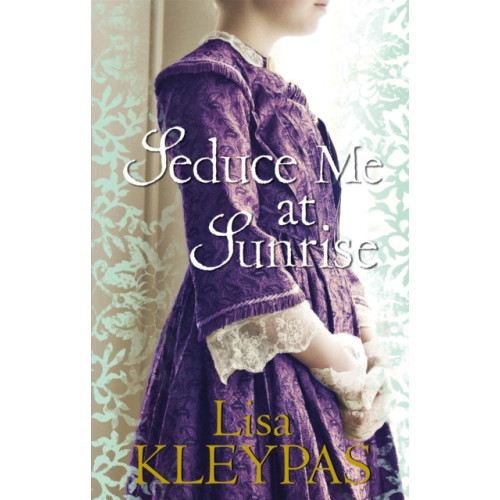 Little, Brown Book Group Seduce Me at Sunrise (häftad, eng)