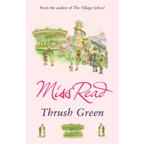 Orion Publishing Co Thrush Green (häftad, eng)