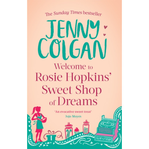 Little, Brown Book Group Welcome To Rosie Hopkins' Sweetshop Of Dreams (häftad, eng)