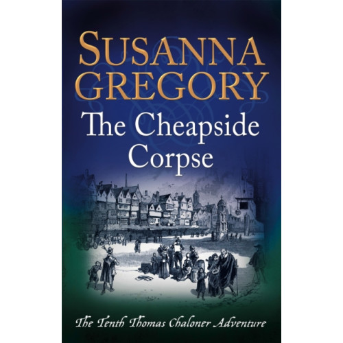 Little, Brown Book Group The Cheapside Corpse (häftad, eng)