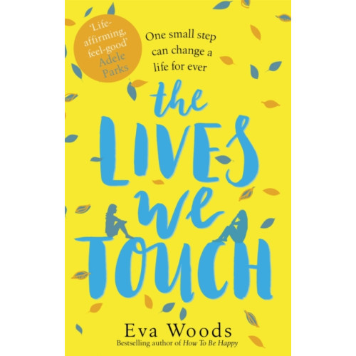 Little, Brown Book Group The Lives We Touch (häftad, eng)