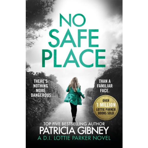 Little, Brown Book Group No Safe Place (häftad, eng)