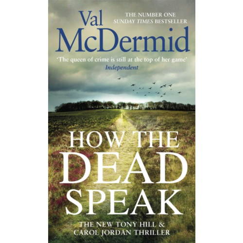 Little, Brown Book Group How the Dead Speak (häftad, eng)