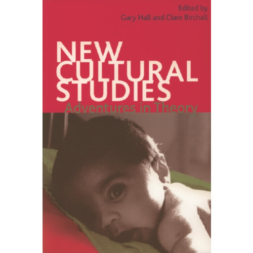 Edinburgh university press New Cultural Studies (häftad, eng)