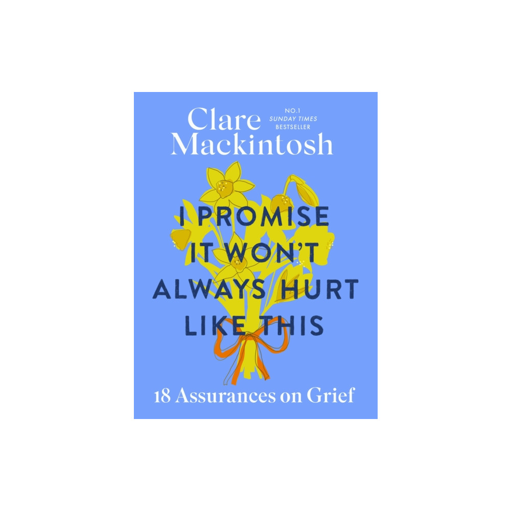 Produktbild för I Promise It Won't Always Hurt Like This (inbunden, eng)