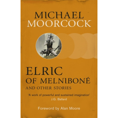 Orion Publishing Co Elric of Melnibone and Other Stories (häftad, eng)