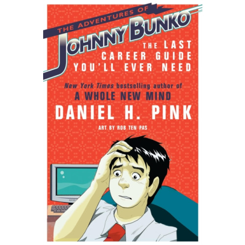 Headline Publishing Group The Adventures of Johnny Bunko (häftad, eng)