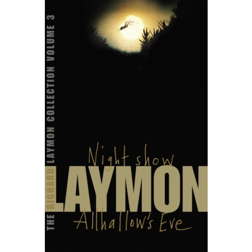 Headline Publishing Group The Richard Laymon Collection Volume 3: Night Show & Allhallow's Eve (häftad, eng)