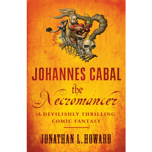 Headline Publishing Group Johannes Cabal the Necromancer (häftad, eng)