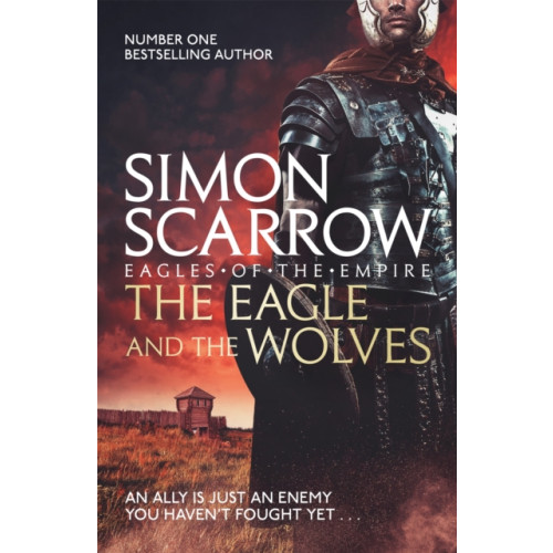 Headline Publishing Group The Eagle and the Wolves (Eagles of the Empire 4) (häftad, eng)