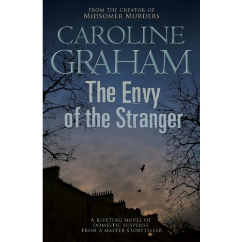 Headline Publishing Group The Envy of the Stranger (häftad, eng)