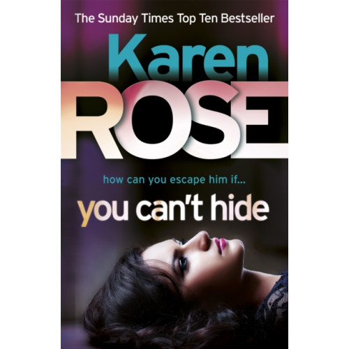 Headline Publishing Group You Can't Hide (The Chicago Series Book 4) (häftad, eng)