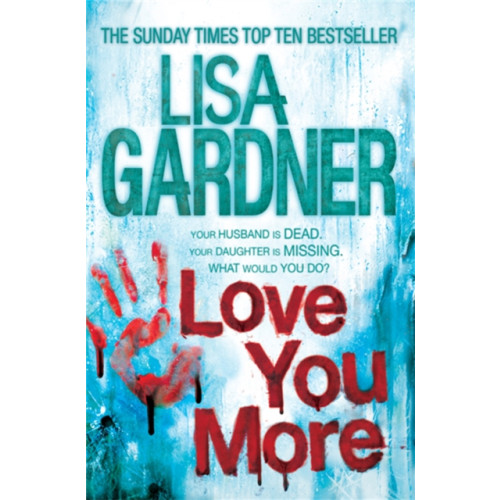 Headline Publishing Group Love You More (Detective D.D. Warren 5) (häftad, eng)