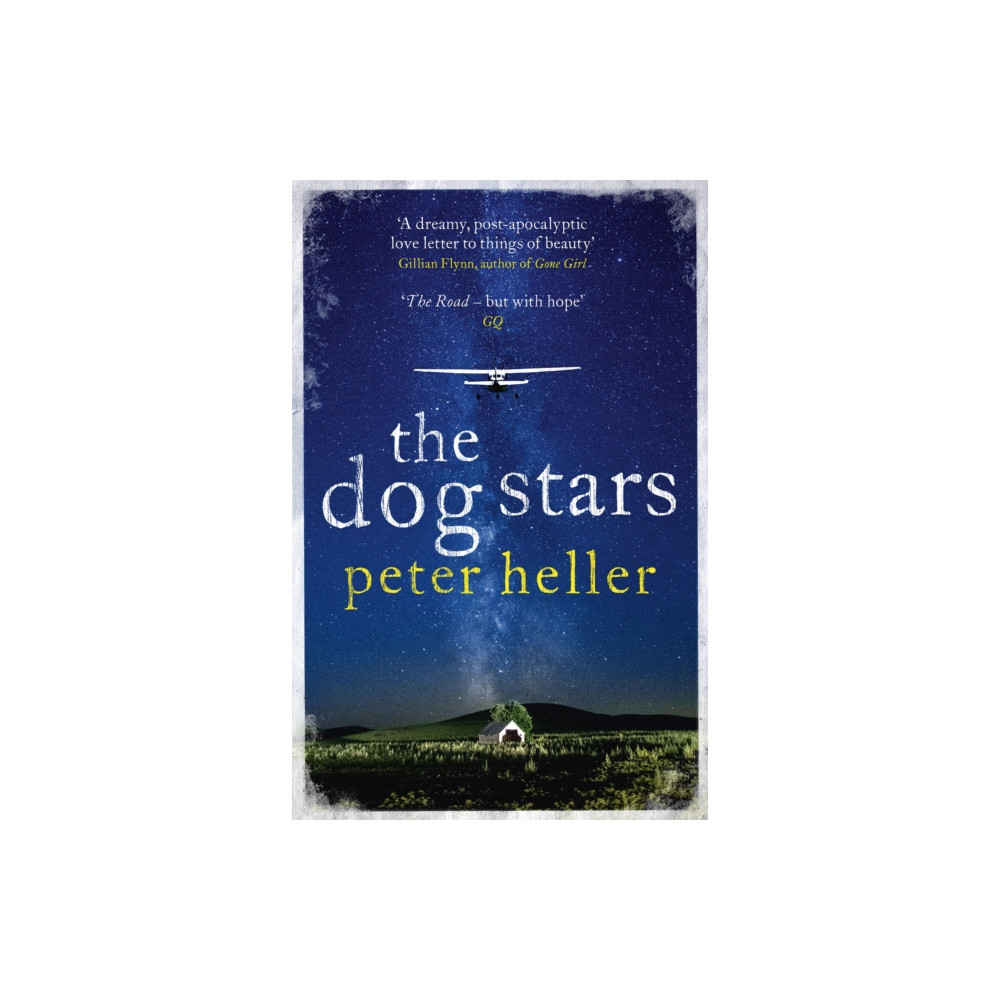 Produktbild för The Dog Stars: The hope-filled story of a world changed by global catastrophe (häftad, eng)