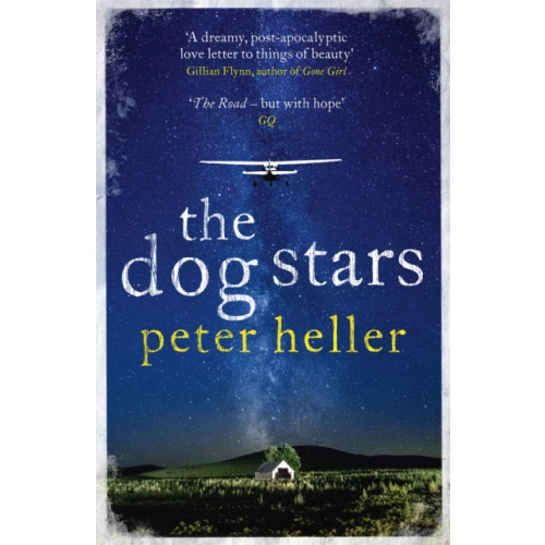 Headline Publishing Group The Dog Stars: The hope-filled story of a world changed by global catastrophe (häftad, eng)